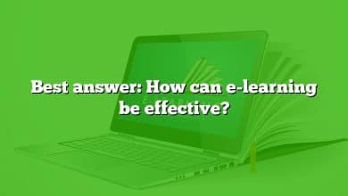 Best answer: How can e-learning be effective?