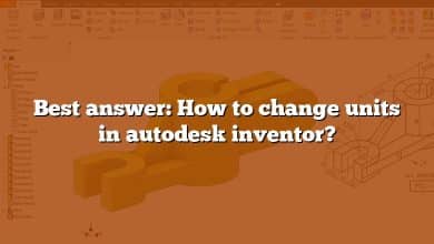 Best answer: How to change units in autodesk inventor?