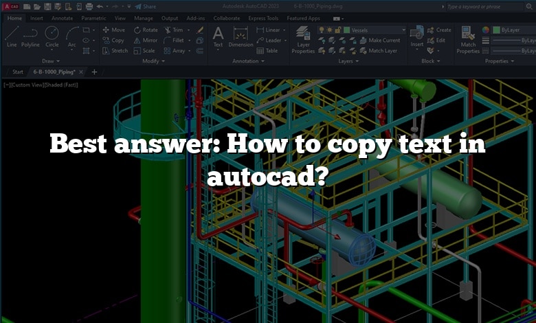 Best Answer How To Copy Text In Autocad 