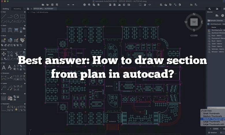 Best answer: How to draw section from plan in autocad?