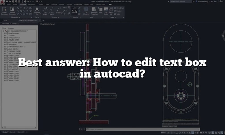 Best answer: How to edit text box in autocad?