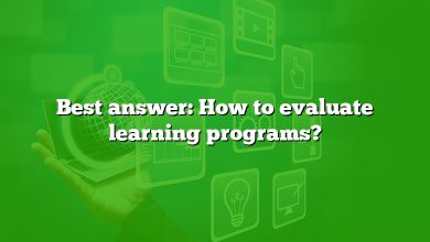 Best answer: How to evaluate learning programs?