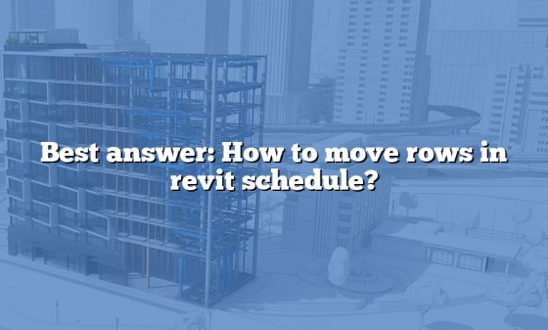 best-answer-how-to-move-rows-in-revit-schedule