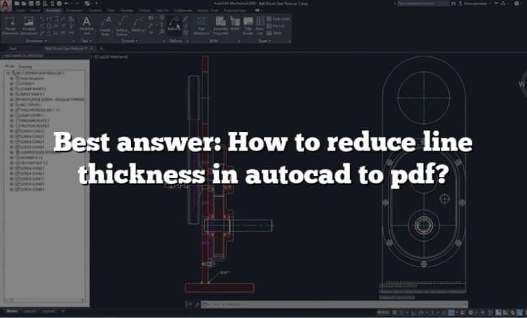 best-answer-how-to-reduce-line-thickness-in-autocad-to-pdf-answer-2022