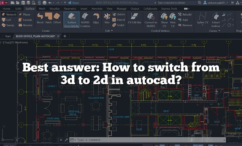 Best answer: How to switch from 3d to 2d in autocad?