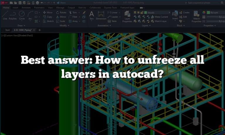 best-answer-how-to-unfreeze-all-layers-in-autocad