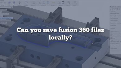 Can you save fusion 360 files locally?