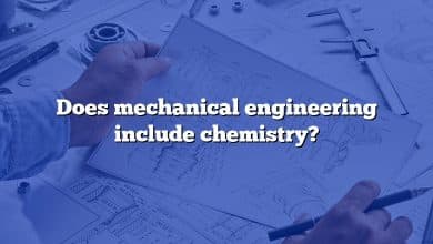 Does mechanical engineering include chemistry?