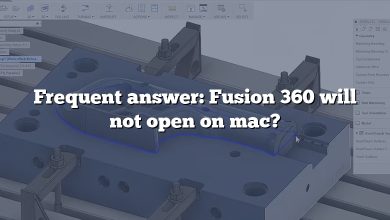 Frequent answer: Fusion 360 will not open on mac?