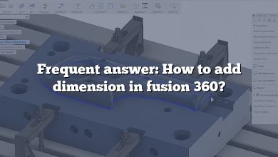 Frequent answer: How to add dimension in fusion 360?