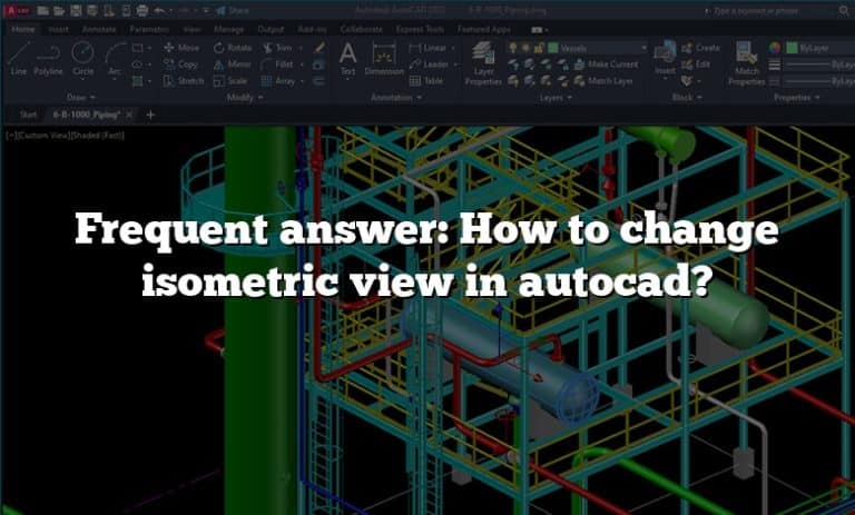 frequent-answer-how-to-change-isometric-view-in-autocad