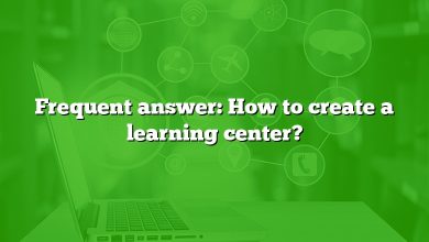 Frequent answer: How to create a learning center?