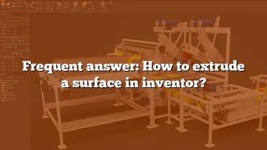 Frequent answer: How to extrude a surface in inventor?