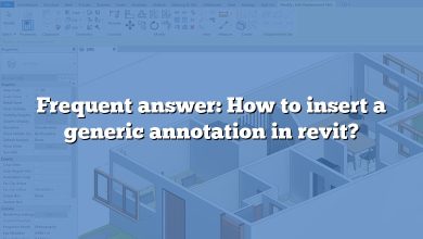 Frequent answer: How to insert a generic annotation in revit?