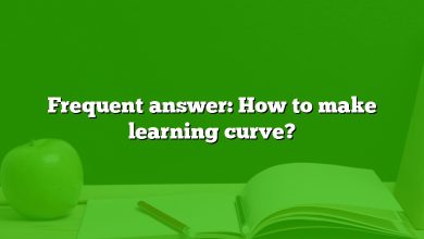 Frequent answer: How to make learning curve?