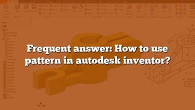 Frequent answer: How to use pattern in autodesk inventor?