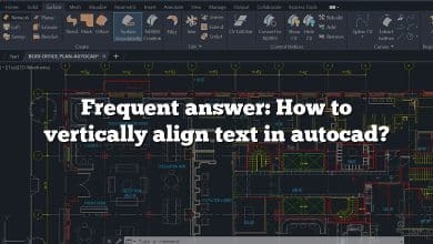 Frequent answer: How to vertically align text in autocad?