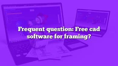 Frequent question: Free cad software for framing?