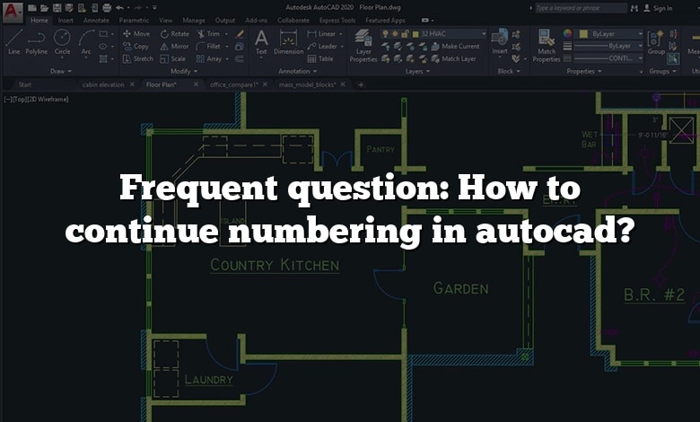 How To Continue Numbering In Autocad