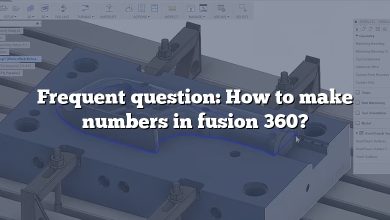 Frequent question: How to make numbers in fusion 360?