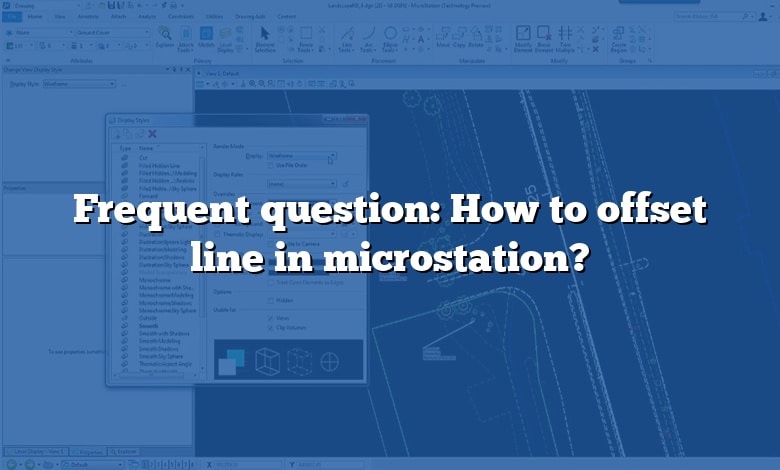 frequent-question-how-to-offset-line-in-microstation