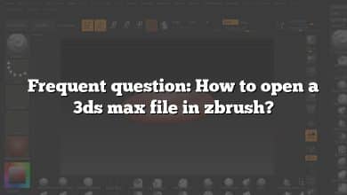 Frequent question: How to open a 3ds max file in zbrush?