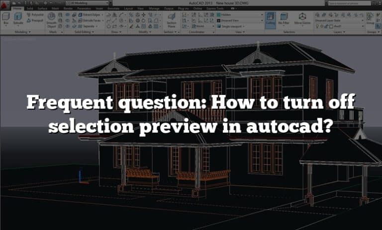 frequent-question-how-to-turn-off-selection-preview-in-autocad