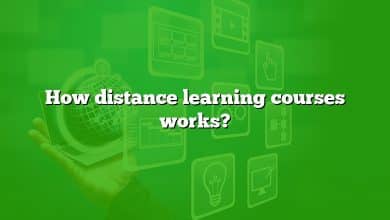 How distance learning courses works?