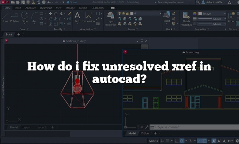 How do i fix unresolved xref in autocad?