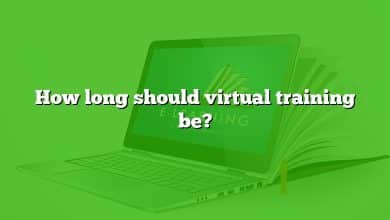 How long should virtual training be?
