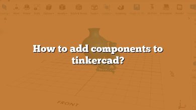 How to add components to tinkercad?