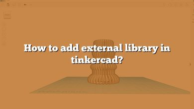 How to add external library in tinkercad?