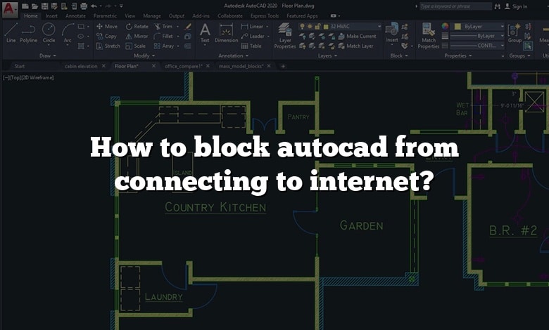 how-to-block-autocad-from-connecting-to-internet