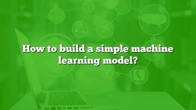 How to build a simple machine learning model?