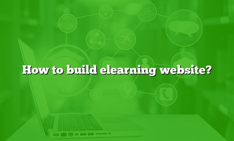 How to build elearning website?