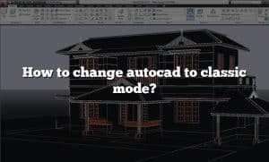 how to change autocad 2022 to classic mode