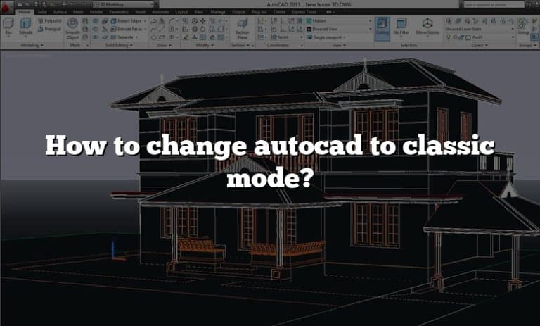 how-to-change-autocad-to-classic-mode