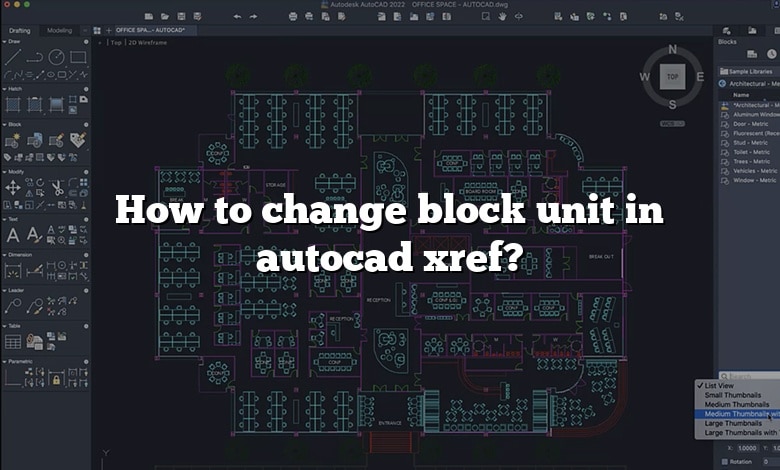 how-to-change-block-unit-in-autocad-xref