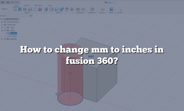 how-to-change-mm-to-inches-in-fusion-360