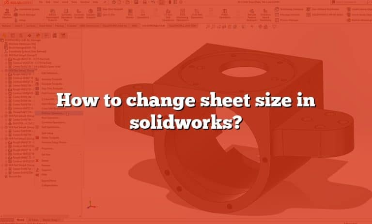 how-to-change-sheet-size-in-solidworks