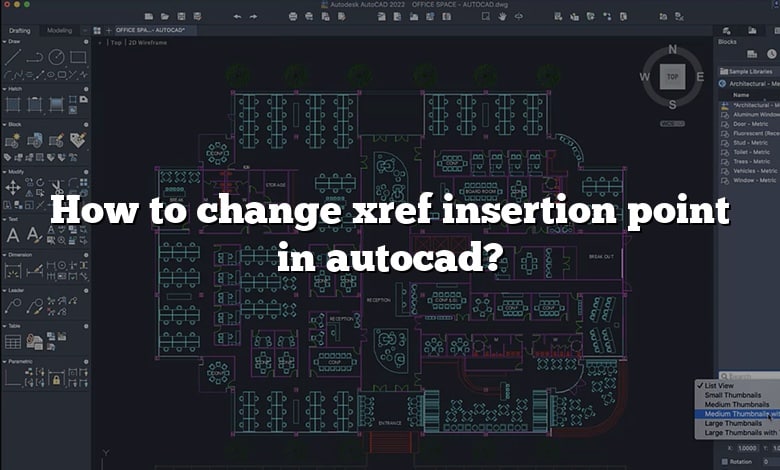 how-to-change-xref-insertion-point-in-autocad