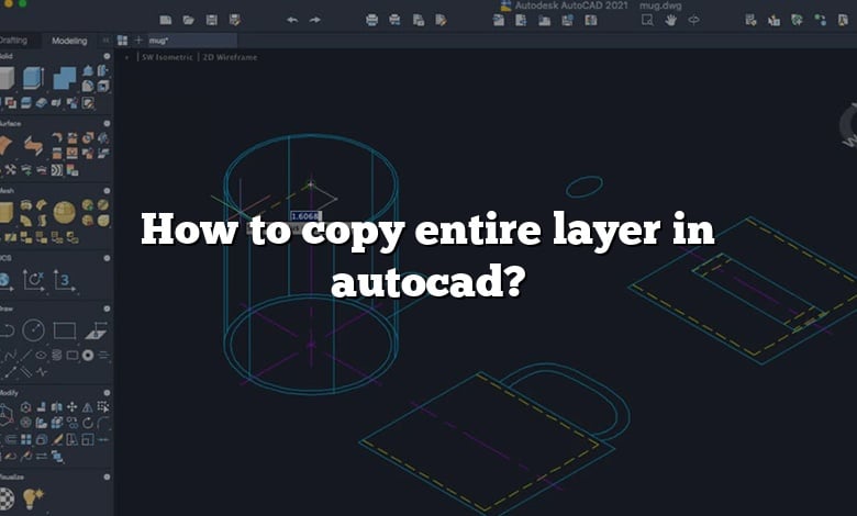 How To Copy Entire Layer In Autocad 