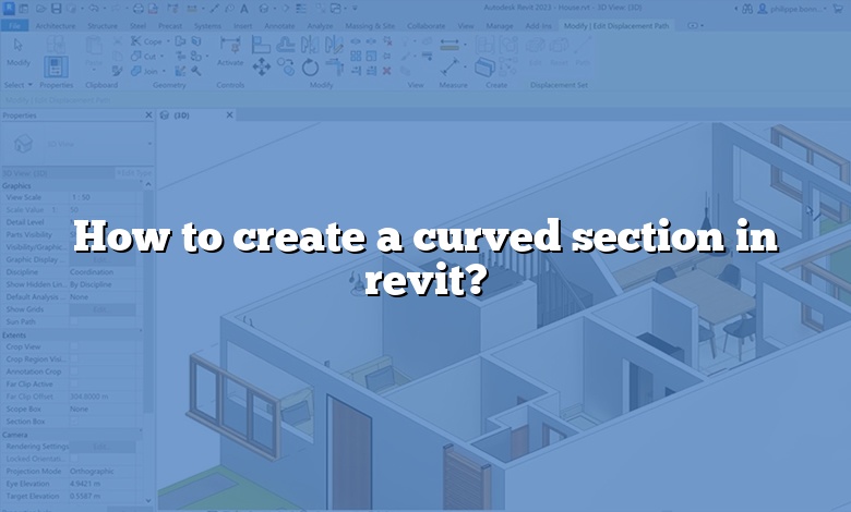 How to create a curved section in revit?