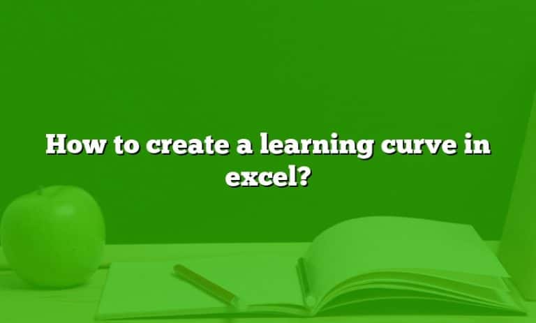 how-to-create-a-learning-curve-in-excel-answer-2022