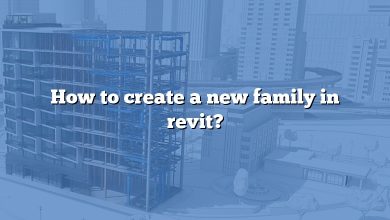 How to create a new family in revit?