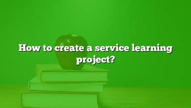 How to create a service learning project?