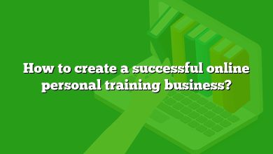 How to create a successful online personal training business?