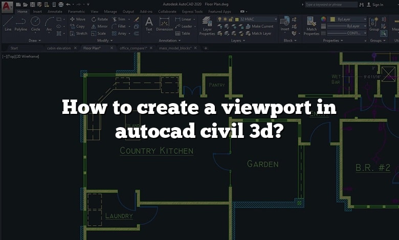 How to create a viewport in autocad civil 3d? [Answer] 2022