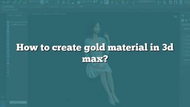 How to create gold material in 3d max?