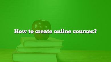 How to create online courses?